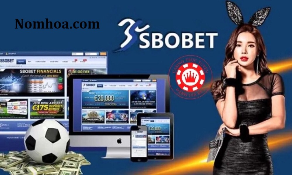 Giới thiệu link phụ Nomhoa.com vào nhà cái Sbobet